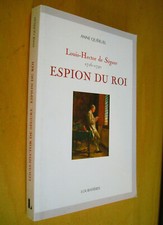 Anne Queruel Louis-Hector de Ségure 1726-1790 Espion du Roi Loubatières