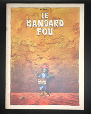MOEBIUS - LE BANDARD FOU -