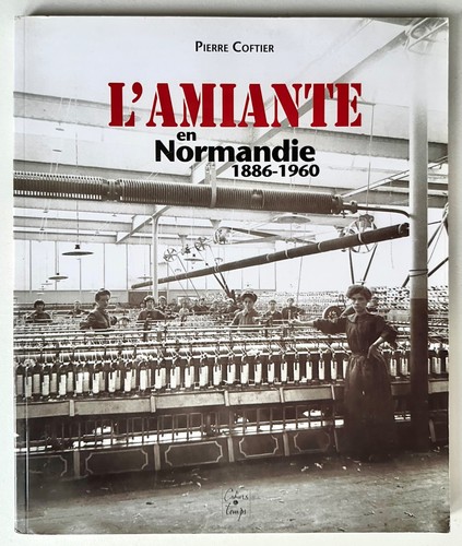 Amiante normandie 1886 - normandie,