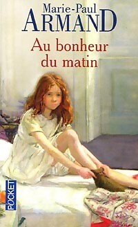 Bonheur matin - au, du