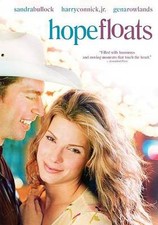 Hope Floats Comedy; Drama