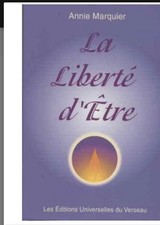 La liberté d'être ou la voie