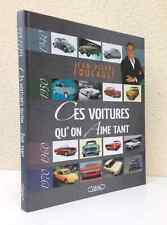 CES VOITURES QU'ON AIME TANT - Jean-Pierre Foucault - LIVRE NEUF