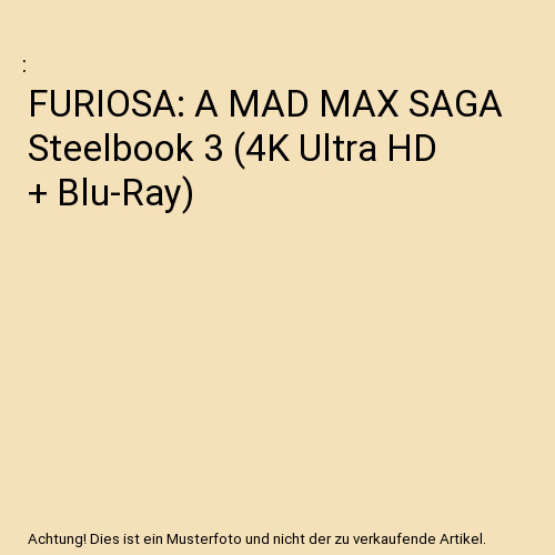 Furiosa mad max saga - a,