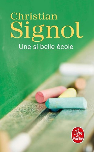 Une belle école signol - belle,