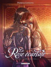 La Rose écarlate T11: Peux-tu comprendre cela
