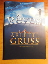 Cirque ARLETTE GRUSS programme 2005 REVES 48 PAGES ILLUSTREES etat neuf