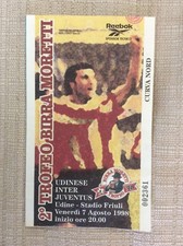BIGLIETTO CALCIO 2° TROFEO BIRRA MORETTI INTER JUVENTUS UDINESE UDINE CURVA NORD