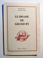 LE DRAME DE GRAND RY -