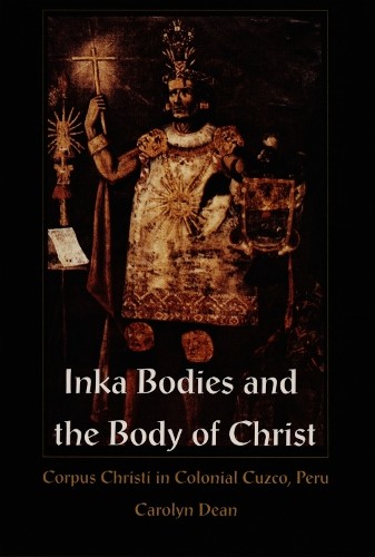 Carolyn dean inka bodies - carolyn,