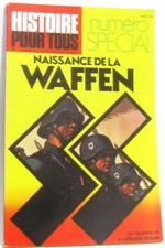 Naissance de la Waffen SS