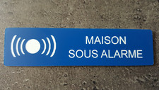 Plaque gravée" MAISON SOUS ALARME "avec adhésif ,étiquette 10 cm x 2.5 cm ,bleue