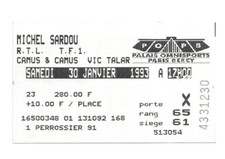 RARE / TICKET BILLET DE CONCERT - MICHEL SARDOU : LIVE A PARIS ( FRANCE ) 1993