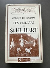 Les veillées de St Hubert