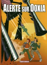 Livre BD alerte sur Ooxia