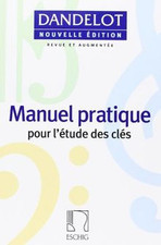 Manuel pratique pour létudes des clés de Dandelot | Livre | état bon