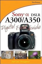 Sony Alpha DSLR-A300 / A350