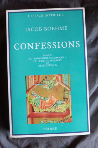 Jacob boehme confessions - boehme,, (+