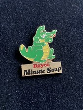 Pin’s crocodile Royco minute soup