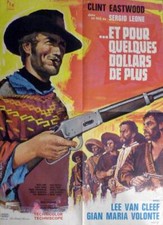 FOR A FEW DOLLARS MORE - EASTWOOD / LEON - ORIGINAL MEDIUM FRENH MOVIE POSTER