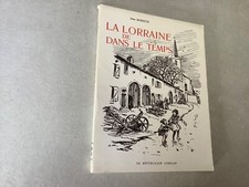 Lorraine dans temps - lorraine, le