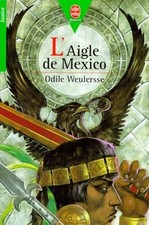 L'aigle de Mexico - Odile
