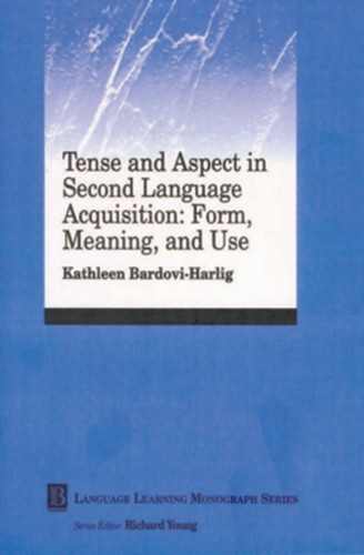 Bardovi harlig tense and - -,