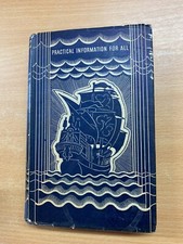 Livre Illustré Relié 'Informations Pratiques Pour Tous' 1939 (P3)