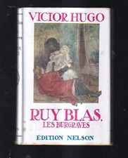 VICTOR HUGO: RUY BLAS. NELSON