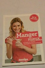 Manger mieux, Marloes Houben