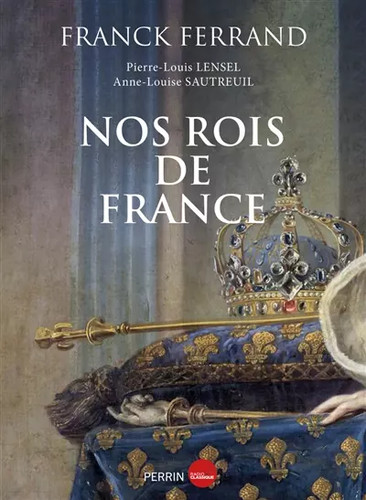 Nos rois france franck - nos, de