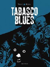 Tabasco blues, Trillo et Risso