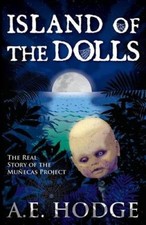 Island of the Dolls: The Real