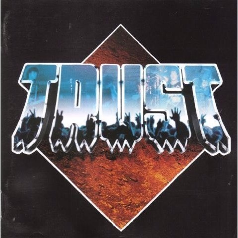 Trust live répression - trust,