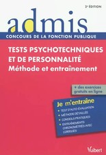 Tests psychotechniques et de personnalité - Méthode et entraînement - Toutes cat