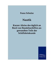 Nautik, Schulze, Franz