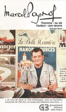 Marcel Pagnol  l'Homme sa vie