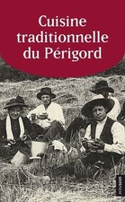 Cuisine traditionnelle du Périgord
