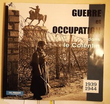 Guerre et occupation dans le Cotentin 1939-1944 La presse de la Manche 2022