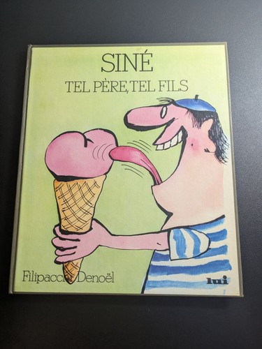 Siné tel père - siné, bd