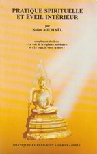 PRATIQUE SPIRITUELLE ET ÉVEIL INTÉRIEUR PAR SALIM MICHAËL ÉDITIONS DERVY 1990