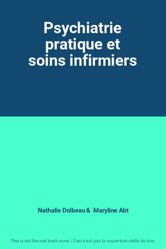 Psychiatrie pratique soins - psychiatrie,