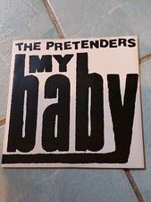 45 TOURS 7" THE PRETENDERS 2 TITRES MY BABY (UK 1987)
