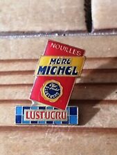 Pin's Pins Pin Enamel: Alimentaire Pâtes Mère Michel "LUSTUCRU" 