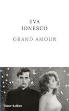 Grand amour de Ionesco, Eva |
