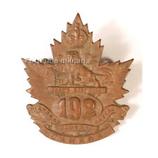 Cap badge Canada WW1 : 192th Battalion ( original )