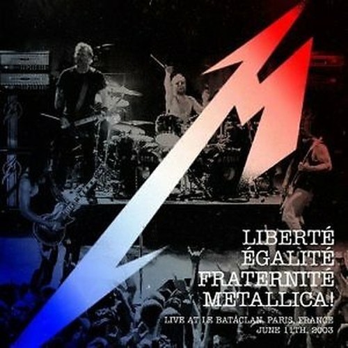 Metallica liberté égalité - metallica,