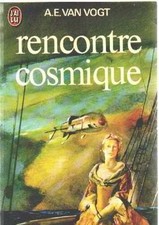 Rencontre cosmique.Alfred E.VAN VOGT.Science Fiction SF22