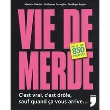 Livre Vie De Merde Maxime Valette