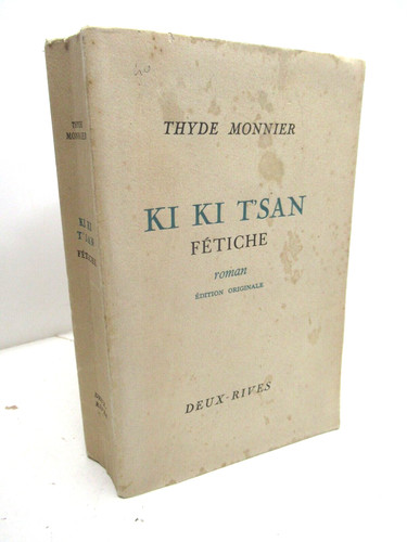 Thyde monnier t san - monnier, ki